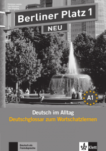 Berliner Platz 1 NEU Deutsch im Alltag Deutschglossar zum Wortschatzlernen